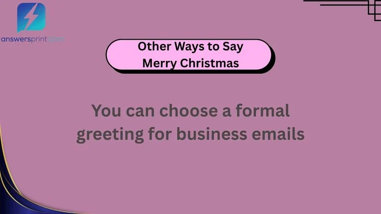 Other Ways to Say Merry Christmas